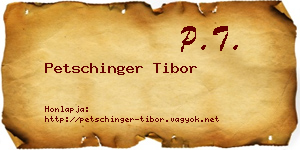 Petschinger Tibor névjegykártya